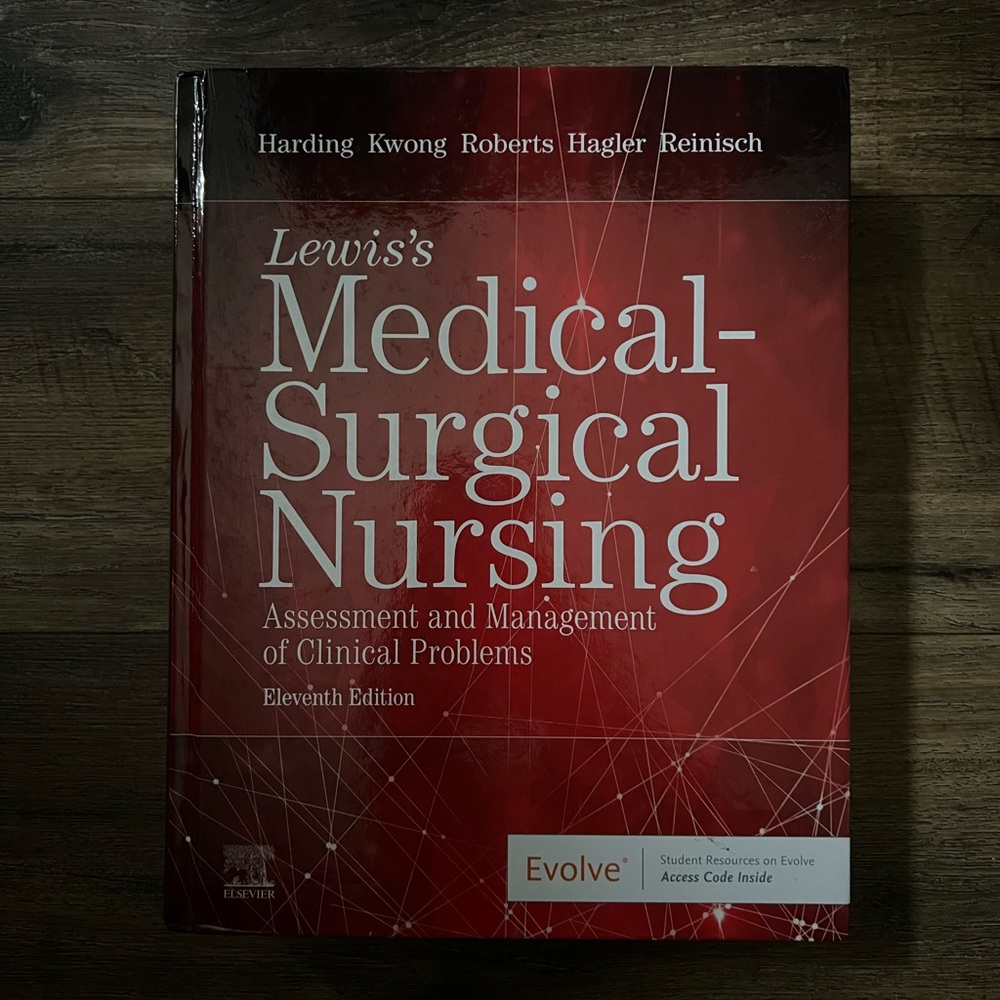 Lewis’ Medical- Surgical Nursing 11th edition. NCLEX prep, Evolve, Elsevier